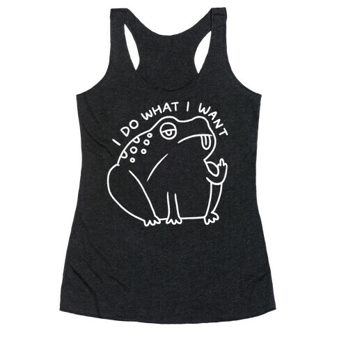I Do What I Want Frog Racerback Tank Top