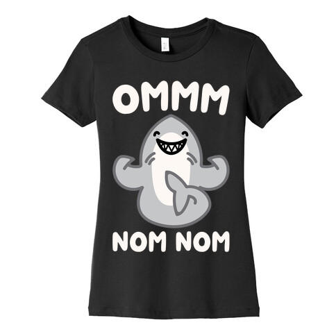 Ommm Nom Nom Shark Parody Womens T-Shirt