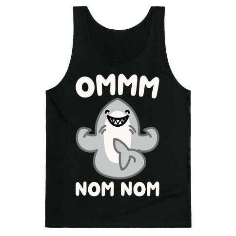 Ommm Nom Nom Shark Parody Tank Top