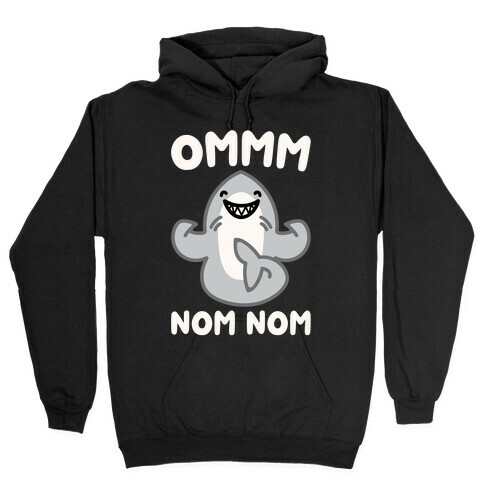 Ommm Nom Nom Shark Parody Hooded Sweatshirt