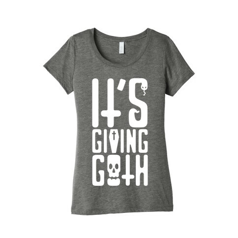 It's Giving Goth  Womens T-Shirt