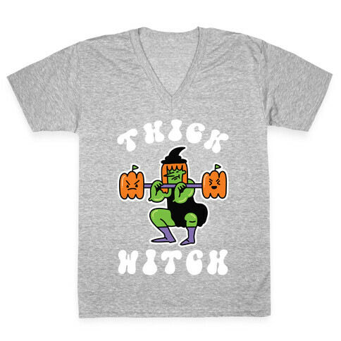 Thick Witch (Workout Witch) V-Neck Tee Shirt
