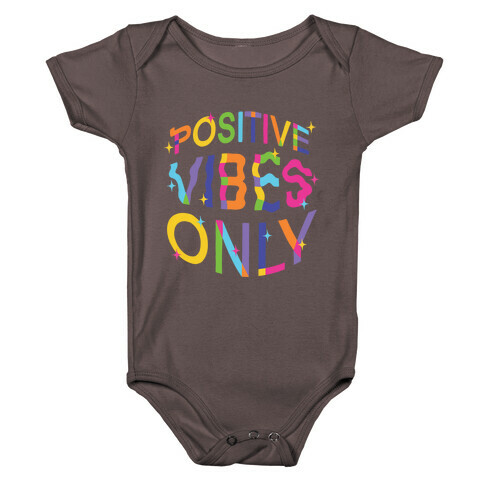 Positive Vibes Only Baby One-Piece