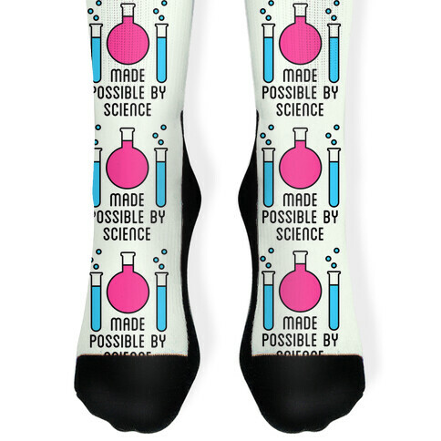 Made Possible By Science Sock