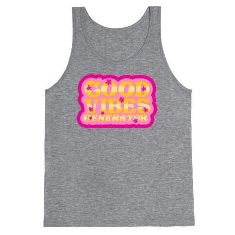 Good Vibes Generator Tank Top