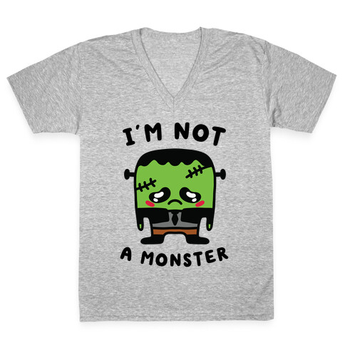 I'm Not a Monster V-Neck Tee Shirt