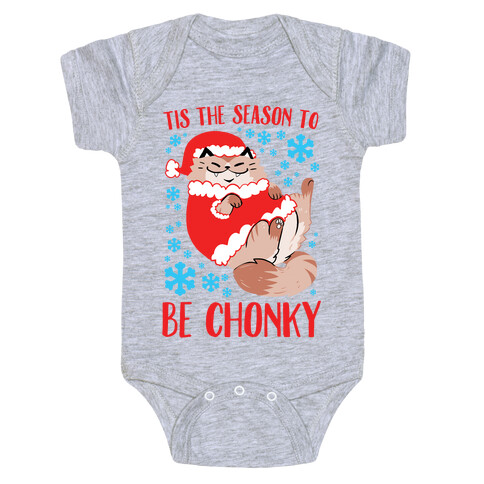 Tis The Season To Be Chonky Baby One-Piece