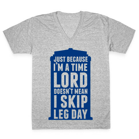 Time Lord Leg Day V-Neck Tee Shirt