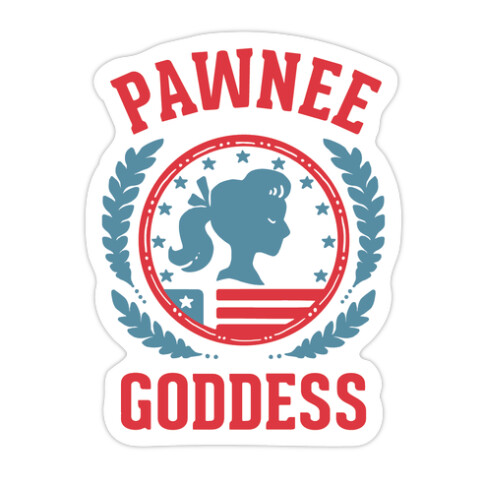 Pawnee Goddess Die Cut Sticker