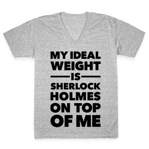 Ideal Weight (Sherlock Holmes) V-Neck Tee Shirt