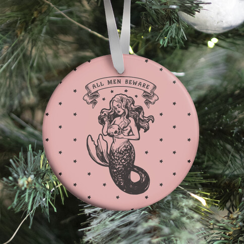 All Men Beware Vintage Mermaid Ornament