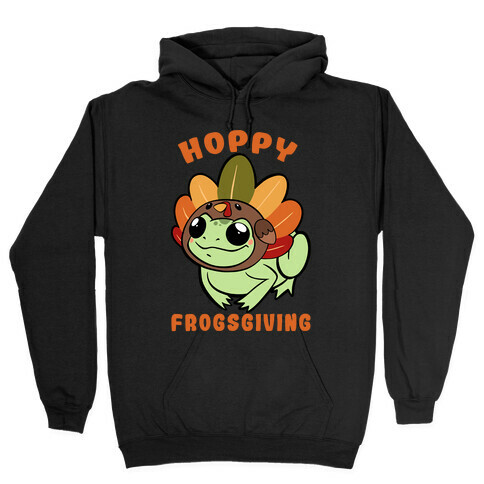 Hoppy Frogsgiving Hooded Sweatshirt