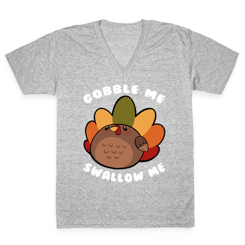 Cute Gobble Me Swallow Me Turkey V-Neck Tee Shirt