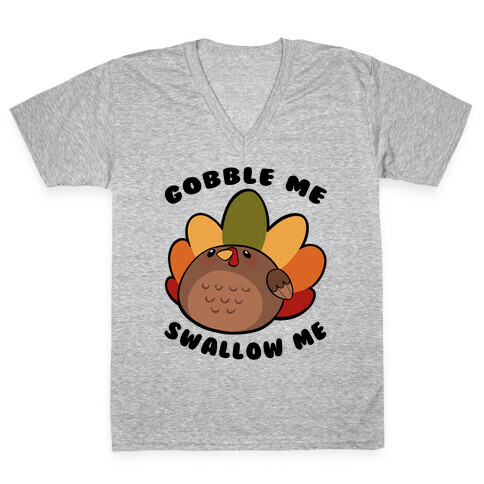 Cute Gobble Me Swallow Me Turkey V-Neck Tee Shirt