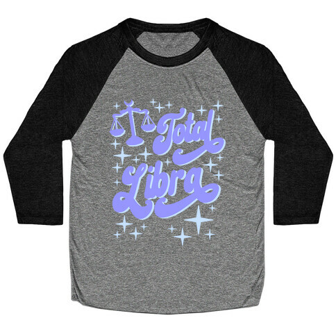 Total Libra  Baseball Tee