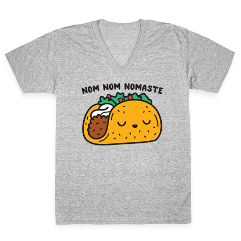 Nom Nom Nomaste Taco V-Neck Tee Shirt