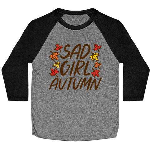 Sad Girl Autumn Baseball Tee