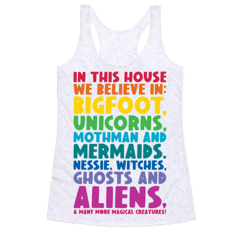 In This House We Believe In Magical Creatures Racerback Tank Top