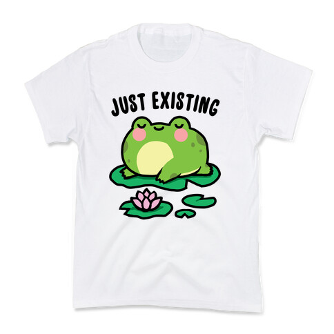 Just Existing Kids T-Shirt