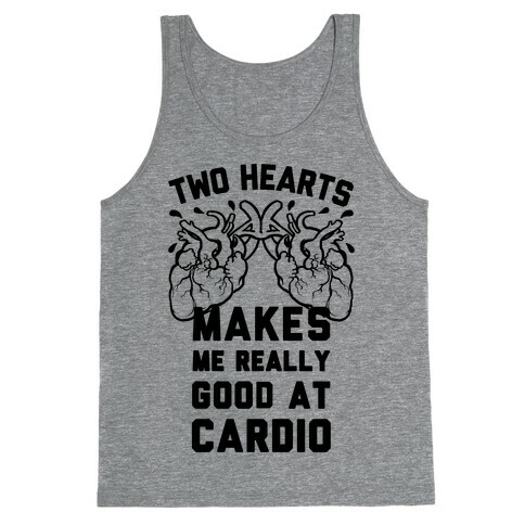 Two Hearts Makes Me Really Good At Cardio Tank Top