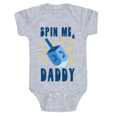 Spin Me, Daddy Baby One-Piece