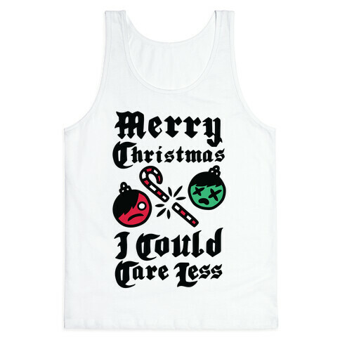 Merry Christmas, I Could Care Less Tank Top