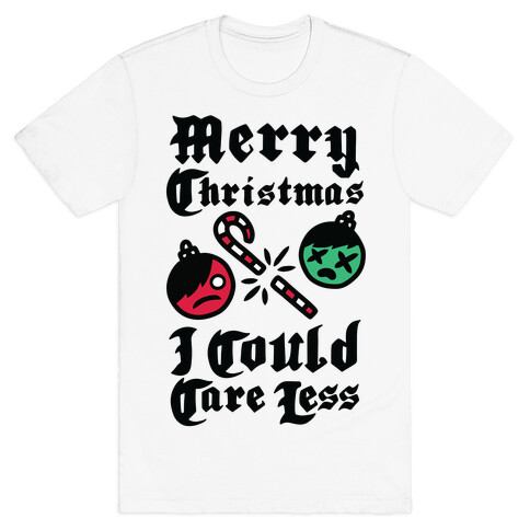 Merry Christmas, I Could Care Less T-Shirt