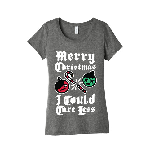 Merry Christmas, I Could Care Less Womens T-Shirt