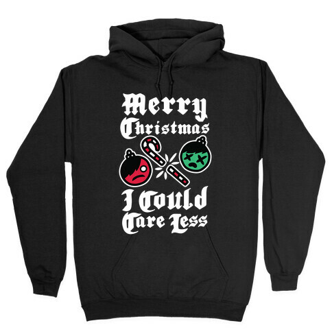 Merry Christmas, I Could Care Less Hooded Sweatshirt