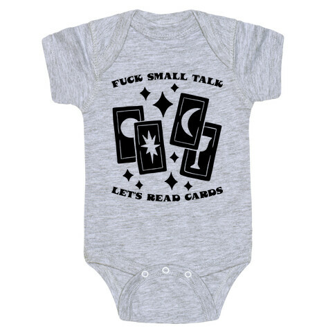 F*** Small Talk Let's Read Cards Tarot Baby One-Piece