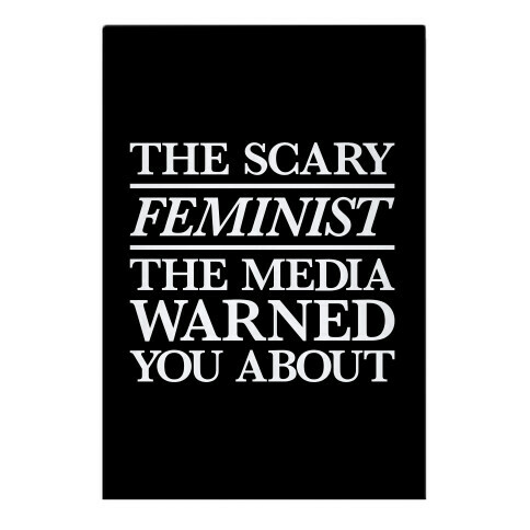 The Scary Feminist The Media Warned You About Garden Flag