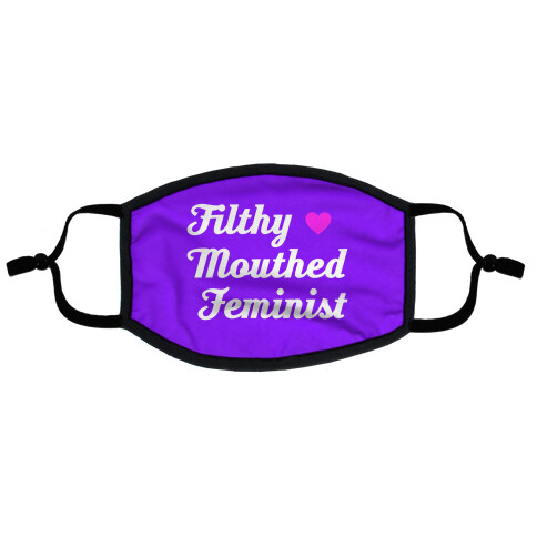 Filthy Mouthed Feminist Flat Face Mask