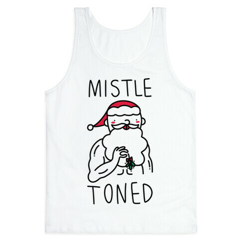 Mistle Toned (Santa) Tank Top