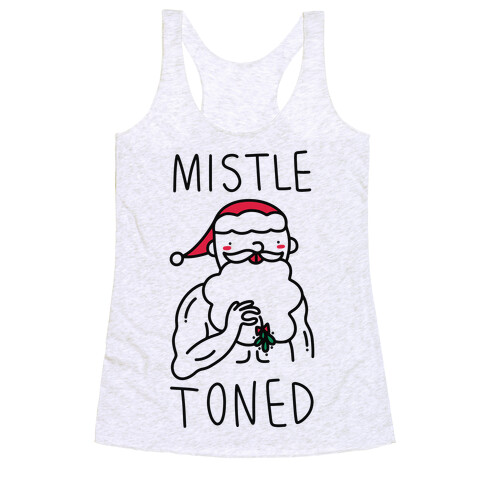 Mistle Toned (Santa) Racerback Tank Top