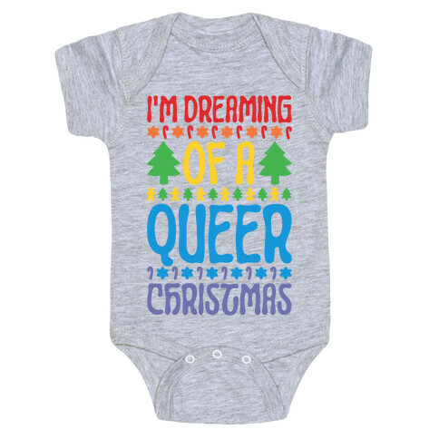 I'm Dreaming of A Queer Christmas Baby One-Piece