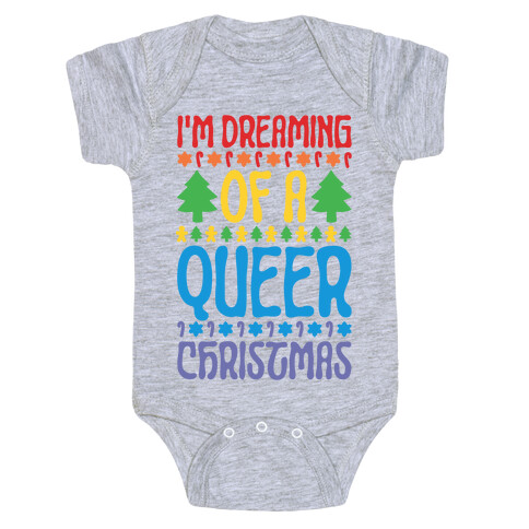 I'm Dreaming of A Queer Christmas Baby One-Piece