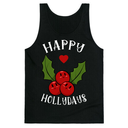 Happy Hollydays Tank Top