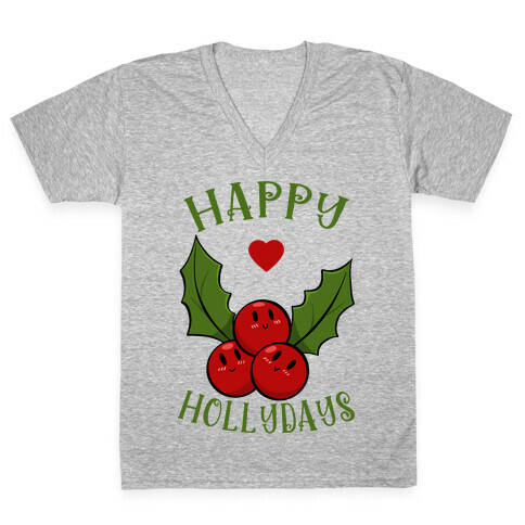 Happy Hollydays V-Neck Tee Shirt