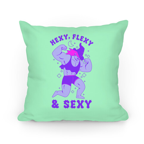 Hexy, Flexy, & Sexy Pillow