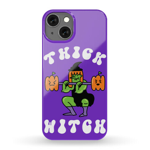 Thick Witch (Workout Witch) Phone Case