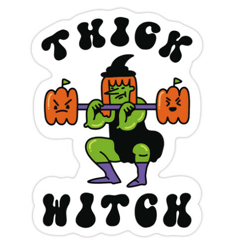 Thick Witch (Workout Witch) Die Cut Sticker