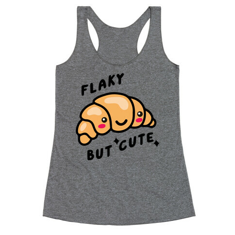 Flaky But Cute Racerback Tank Top