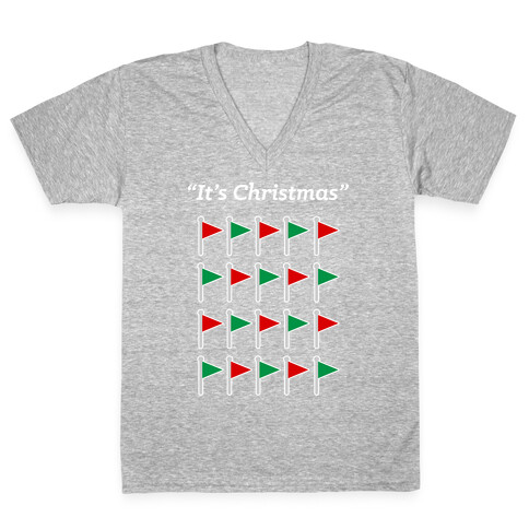 "It's Christmas" Red Flag and Green flag V-Neck Tee Shirt