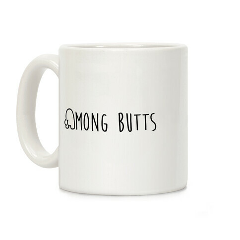 Among Butts Coffee Mug