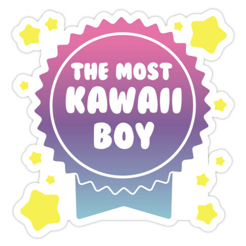 The Most Kawaii Boy Die Cut Sticker