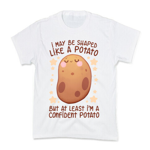 I'm A Confident Potato Kids T-Shirt