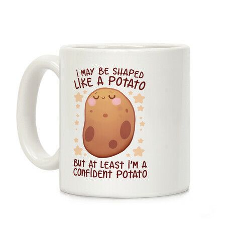 I'm A Confident Potato Coffee Mug