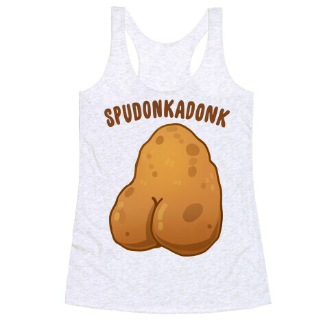 Spudonkadonk Racerback Tank Top