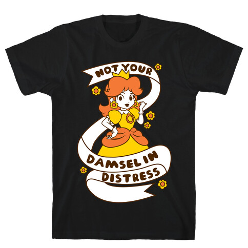 Not Your Damsel In Distress T-Shirt