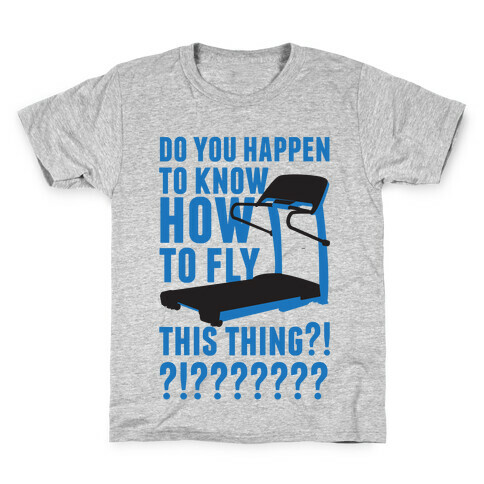 How to Fly This Thing Kids T-Shirt